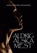 Aldrig älska mest (eBook, ePUB) - Bild 1