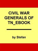 Civil War Generals of Tennessee (eBook, ePUB) Civil War Generals of Tennessee (eBook, ePUB)