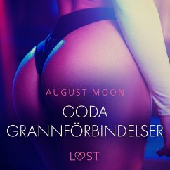 Goda grannförbindelser - erotisk novell (MP3-Download) - Moon, August