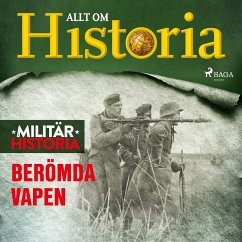 Berömda vapen (MP3-Download) - Historia, Allt om