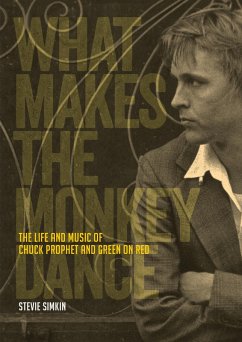 What Makes the Monkey Dance (eBook, ePUB) - Simkin, Stevie