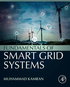 Fundamentals of Smart Grid Systems (eBook, ePUB) - Kamran, Muhammad