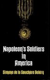 Napoleon's Soldiers in America (eBook, ePUB)