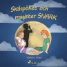 Skolspöket och magister SNARK... - Bild 1