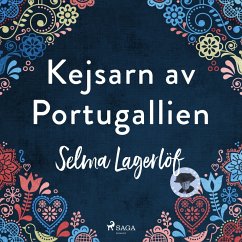 Kejsarn av Portugallien (MP3-Download) - Lagerlöf, Selma