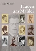 Frauen um Mahler (eBook, PDF)