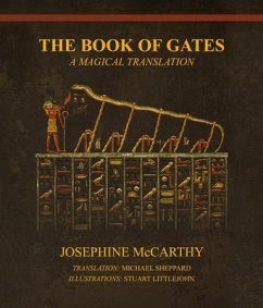 The Book of Gates - A Magical Translation (eBook, ePUB) - Mccarthy, Josephine