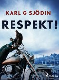 Respekt! (eBook, ePUB) Respekt! (eBook, ePUB)