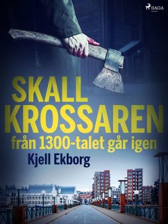 Cover Skallkrossaren från 1300-talet går igen (eBook, ePUB)