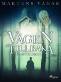 Maktens Vägar: Vägen tillbaka (eBook, ePUB)