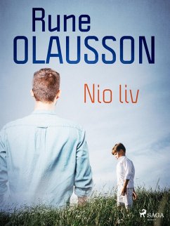 Nio liv (eBook, ePUB) - Olausson, Rune
