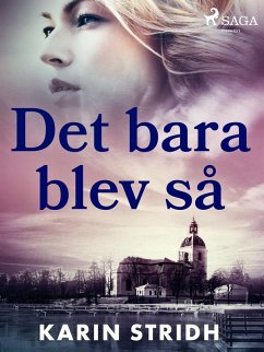Cover Det bara blev så (eBook, ePUB)
