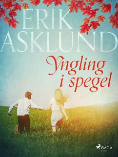 Yngling i spegel (eBook, ePUB) - Asklund, Erik