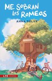 Me sobran los Romeos (eBook, ePUB)
