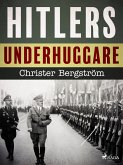 Hitlers underhuggare (eBook, ePUB)