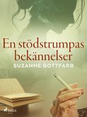 En stödstrumpas bekännelser (eBook, ePUB)