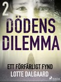 Dödens dilemma 2 - Ett förfärligt fynd (eBook, ePUB)