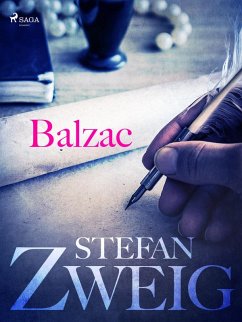 Balzac (eBook, ePUB) - Zweig, Stefan