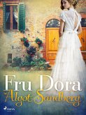 Fru Dora (eBook, ePUB) Fru Dora (eBook, ePUB)