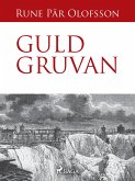 Guldgruvan (eBook, ePUB)