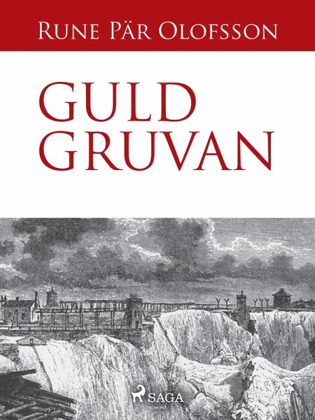Guldgruvan (eBook, ePUB)