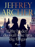 Elfte budet: du skall icke låta dig fångas (eBook, ePUB)