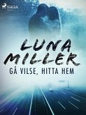 Gå vilse, hitta hem (eBook, ePUB)