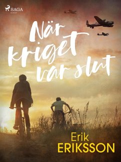När kriget var slut (eBook, ePUB) - Eriksson, Erik