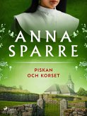 Piskan och korset (eBook, ePUB)