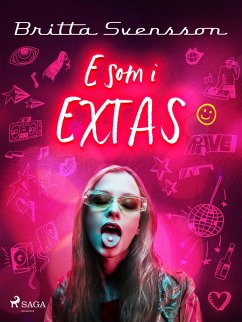 E som i extas (eBook, ePUB) - Svensson, Britta