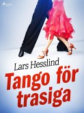 Tango för trasiga (eBook, ePUB)