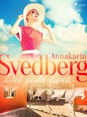 Det goda livet (eBook, ePUB)