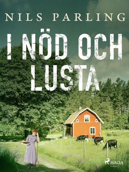 I nöd och lusta (eBook, ePUB) I nöd och lusta (eBook, ePUB)