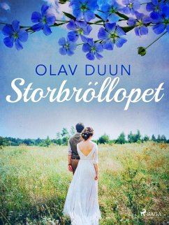 Storbröllopet (eBook, ePUB) - Duun, Olav