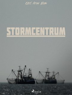 Stormcentrum (eBook, ePUB) - Blom, Karl Arne