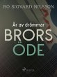 År av drömmar - Brors öde (eBook,... - Bild 1