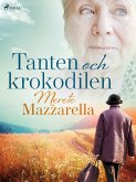 Tanten och krokodilen (eBook, ePUB)