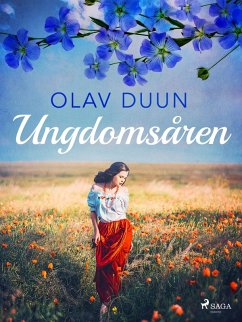 Ungdomsåren (eBook, ePUB) - Duun, Olav