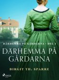 Därhemma på gårdarna (eBook, ePUB)