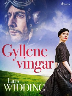 Gyllene vingar (eBook, ePUB) - Widding, Lars