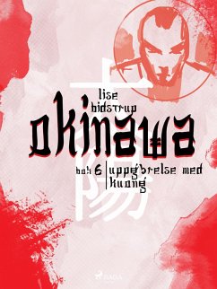 Cover Okinawa 6: Uppgörelse med Kuong (eBook, ePUB)
