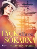 Lycksökarna: en äventyrsroman (eBook, ePUB)