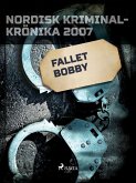 Fallet Bobby (eBook, ePUB) Fallet Bobby (eBook, ePUB)