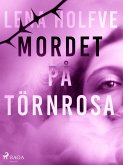Mordet på Törnrosa (eBook, ePUB)