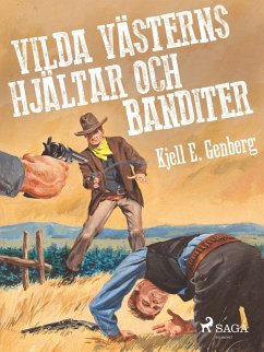 Cover Vilda västerns hjältar och banditer (eBook, ePUB)