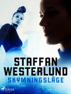 Skymningsläge (eBook, ePUB) - Westerlund, Staffan