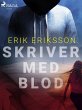 Skriver med blod (eBook, ePUB) - Bild 1