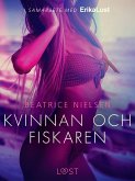 Kvinnan och fiskaren - erotisk novell (eBook, ePUB)