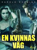 En kvinnas väg (eBook, ePUB)
