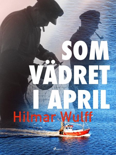 Som vädret i april (eBook, ePUB) Som vädret i april (eBook, ePUB)
